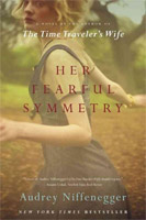 Her Fearful Symmetry by Audrey Niffenegger.