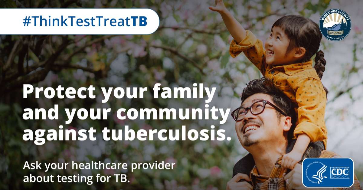 Think, Test, Treat: Protect Yourself from Tuberculosis