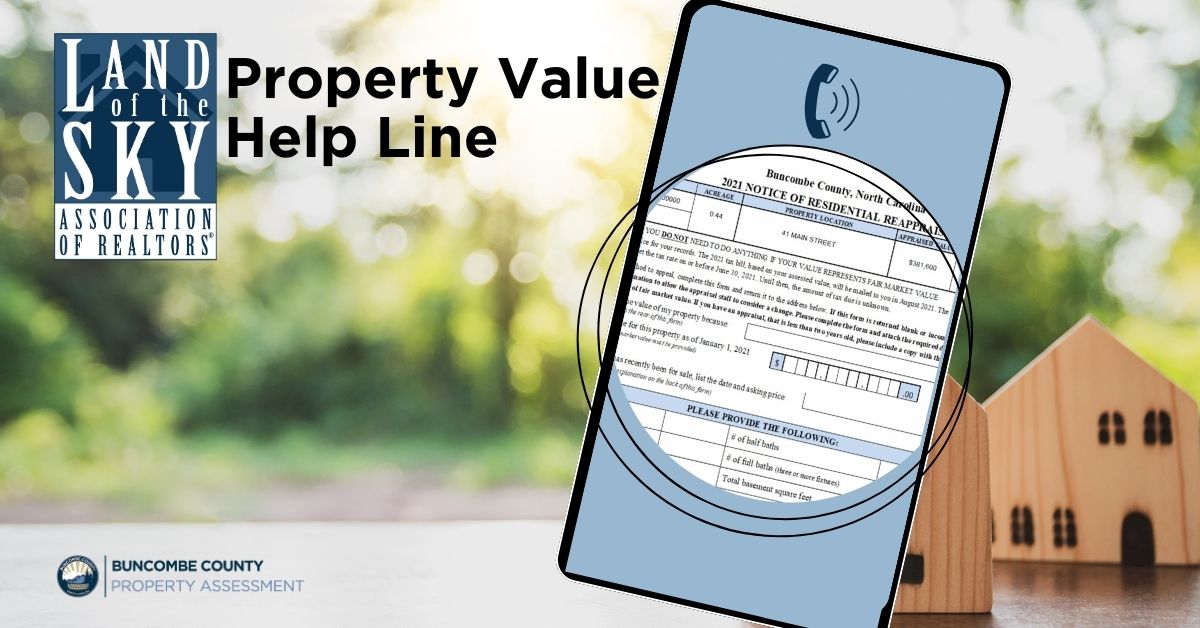 Property Value Help Line Now Available