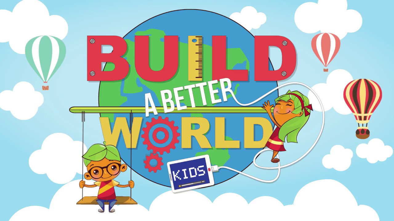 Build a Better World