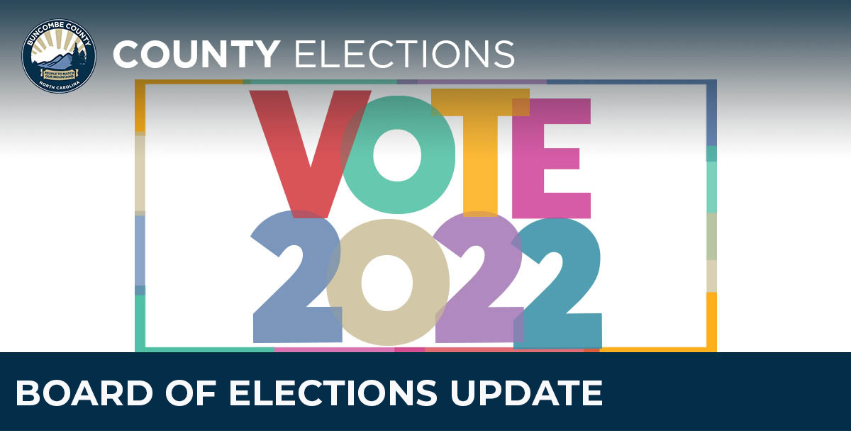 graphics that say VOTE 2022 Board of Elections Update