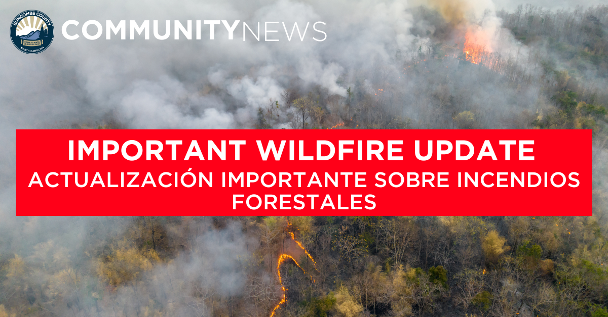 Photo of a wildfire on a mountain with superimposed text stating important wildfire update and ACTUALIZACIÓN IMPORTANTE SOBRE INCENDIOS FORESTALES