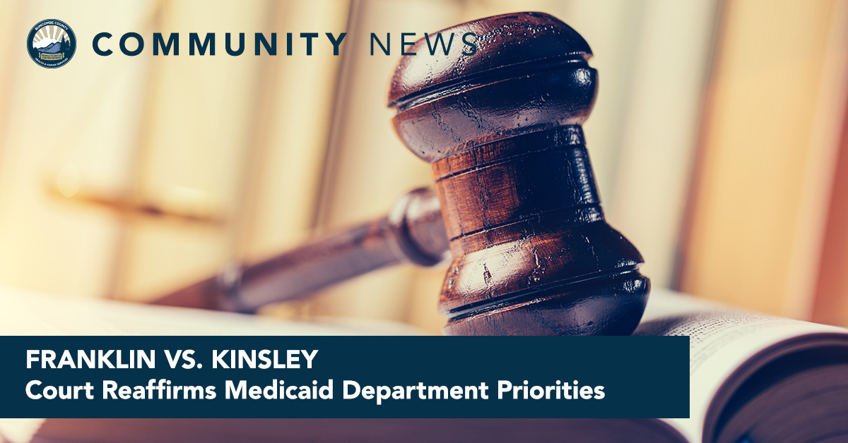 Franklin Vs. Kinsley- Court Reaffirms Medicaid Department Priorities