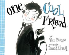 One Cool Friend by Toni Buzzeo.