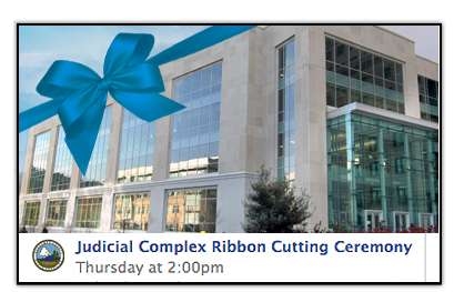 Come see the new Judicial Complex on Thursday, November 7.