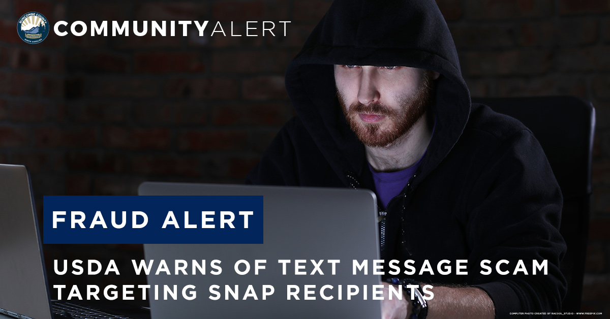 FRAUD ALERT -  USDA warns of text message scam targeting SNAP recipients