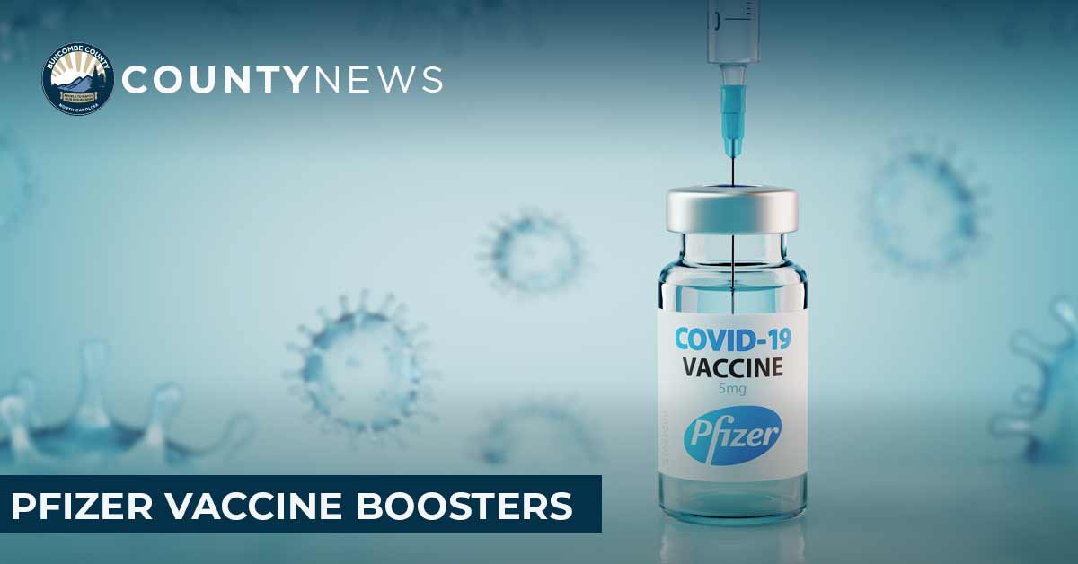 County Center Buncombe County Providers Now Offering Pfizer Booster Shots