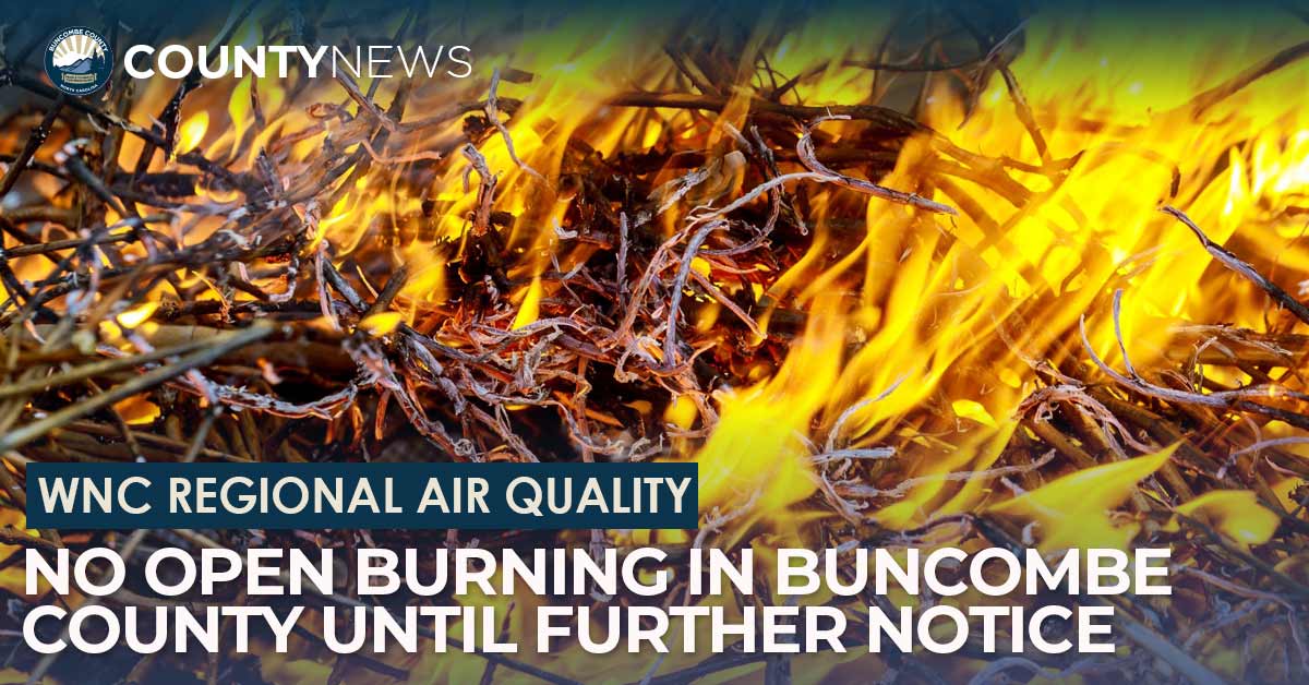 No Open Burning in County Until Further Notice