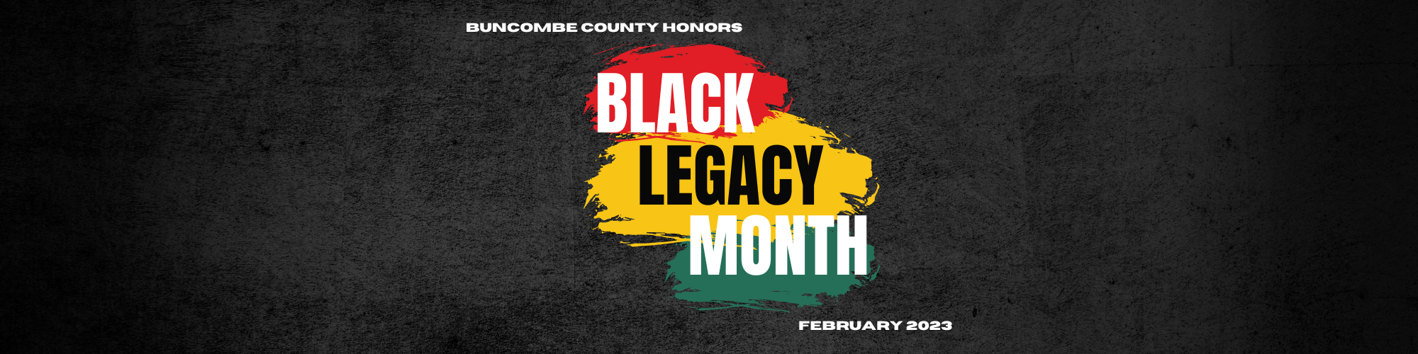 February is Black Legacy Month