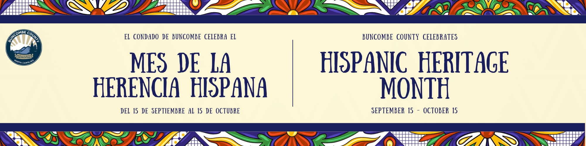 September 15 to October 15 is National Hispanic Heritage Month. Click here to learn more.