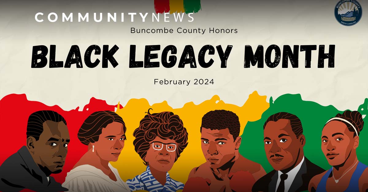 Recognizing Black Legacy Month: Buncombe Continues Its Commitment to Equity, Diversity, &amp; Inclusion