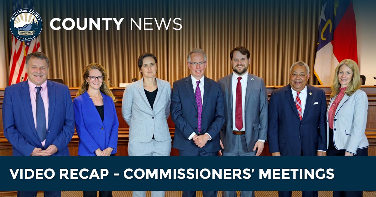 VIDEO RECAP - Commissioners' Meeting for May 19, 2022