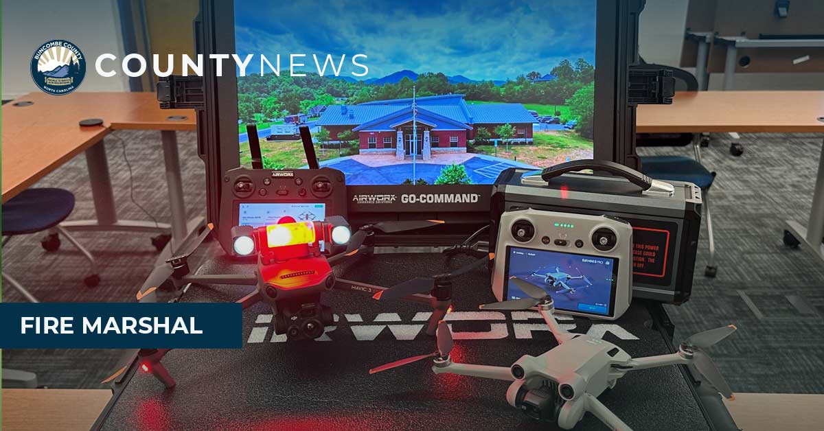 Buncombe Fire Marshal Launches Drone Unit to Aid in Disaster Response &amp; Recovery