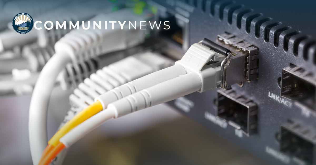 Buncombe Internet Provider Set to Receive $3.3M in State Funding to Expand High-Speed Internet