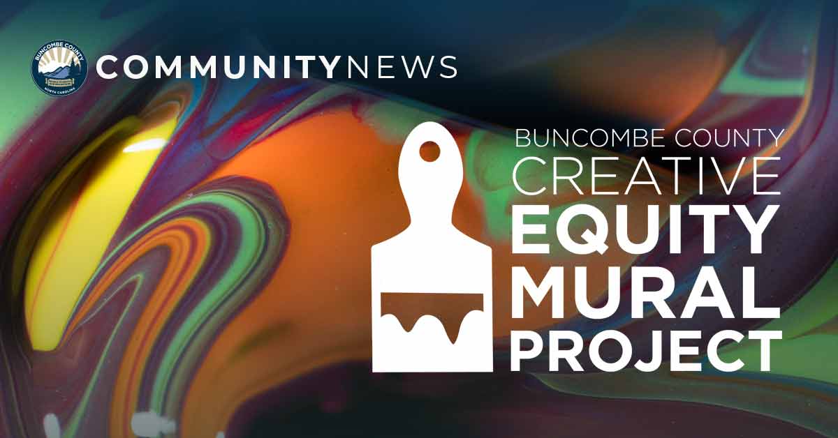 Culture of Collaboration: Artists Selected for Buncombe Creative Equity Mural Project