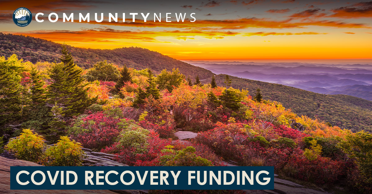 Buncombe County Accepting Proposals for $50M in COVID Recovery Funding