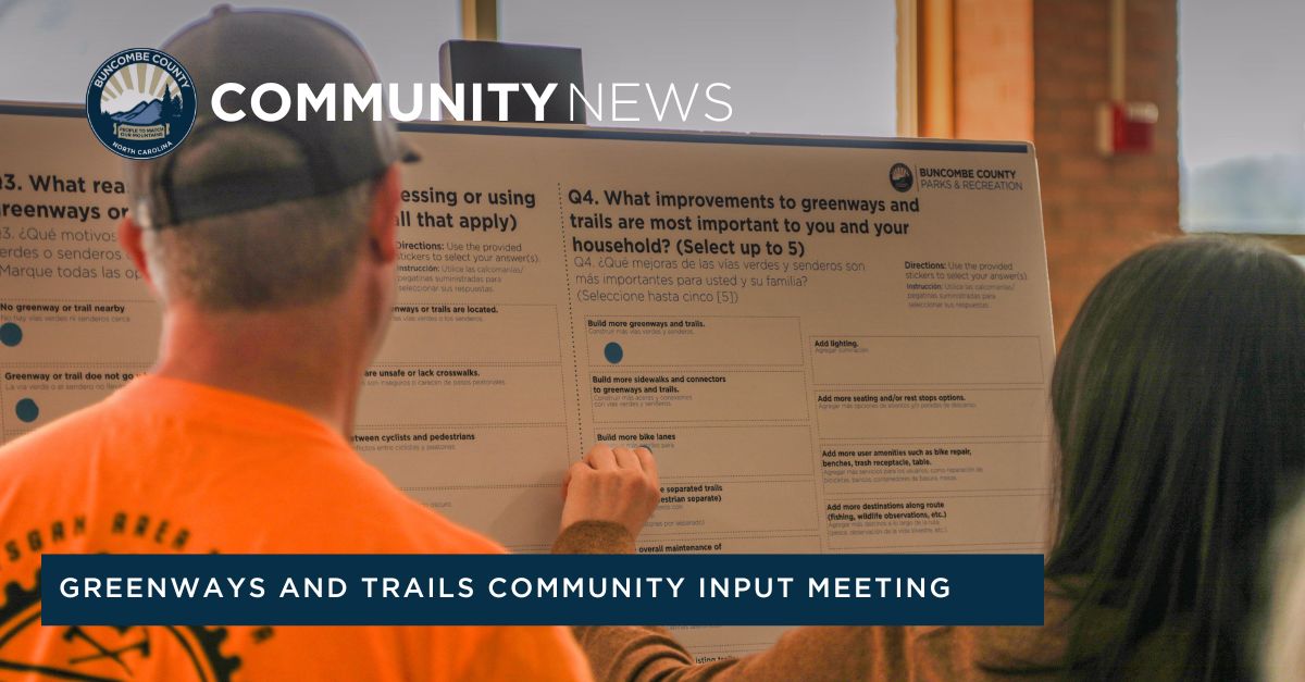 Buncombe County Parks &amp; Recreation Invites Residents to Provide Input at Greenways and Trails Community Meeting
