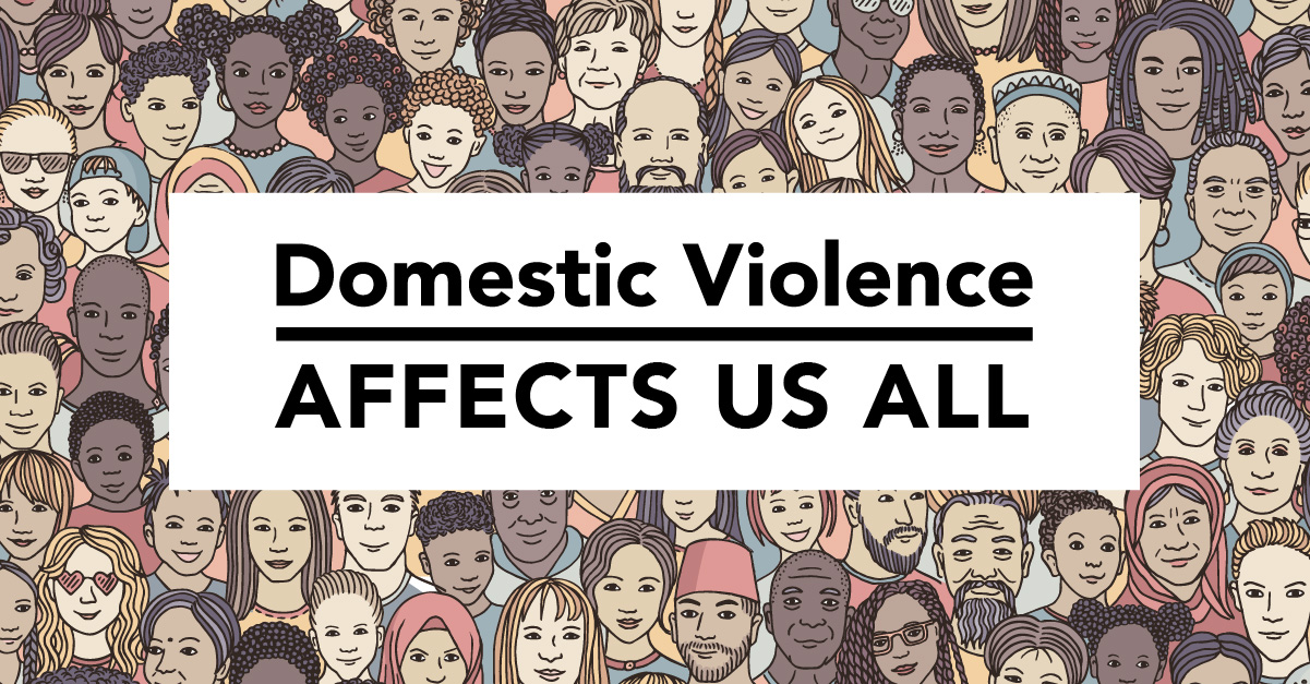 Domestic Violence Affects Us All