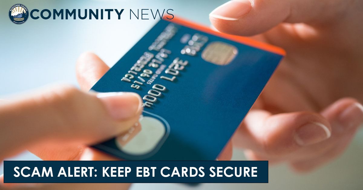 Scam Alert! Keep Your EBT Card and Account Secured