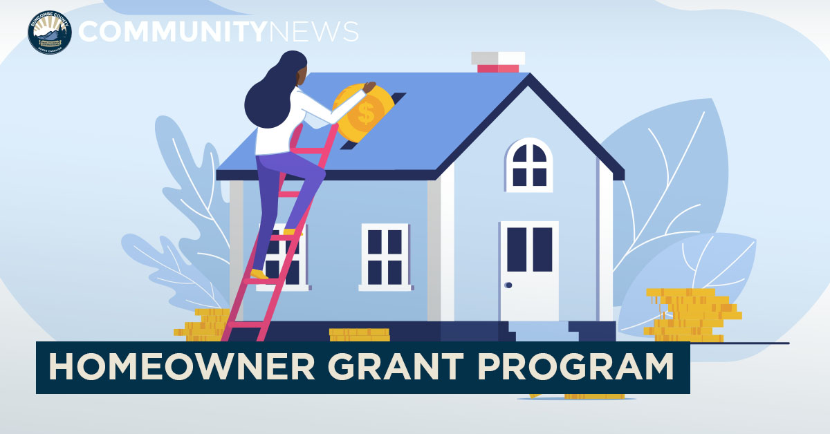 Buncombe County Homeowner Grant Program and Website Now Accepting Inquiries