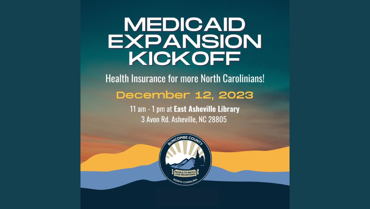 Learn More and Apply for Free or Low-Cost Health Insurance at NC Medicaid Expansion Kickoff Event