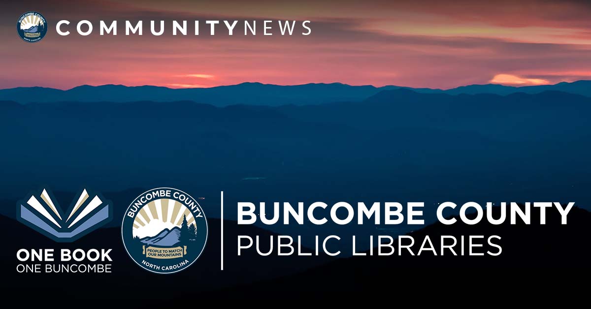 One Book, One Buncombe: Everything You Need to Know About Upcoming Events, Book Clubs, Discounts, the Author Event, &amp; More