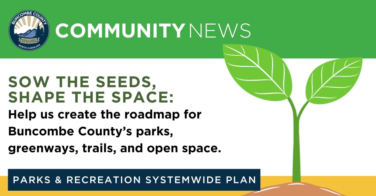 Residents Invited to Attend March 21 Buncombe County Parks &amp; Recreation Systemwide Master Plan Community Meeting