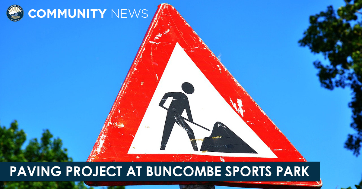 Excuse our mess: Buncombe Sports Park undergoing a paving project
