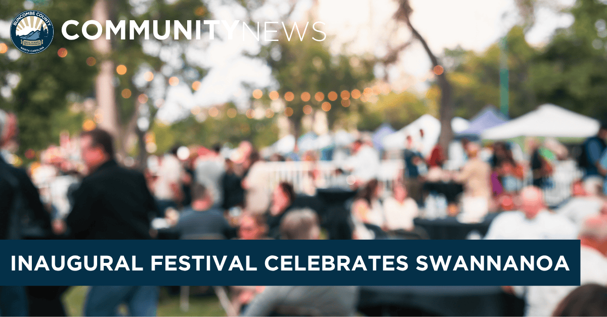 Buncombe County Parks &amp; Recreation Co-Hosts Inaugural Swannanoa Family Fest