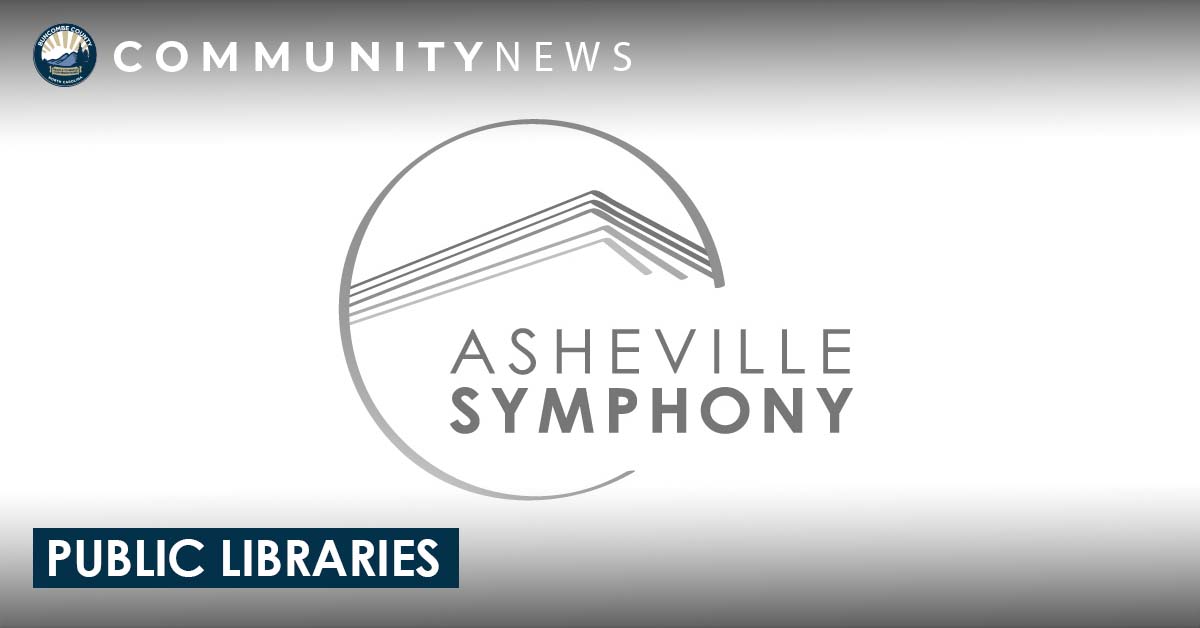 Get Asheville Symphony Tickets with Your Library Card