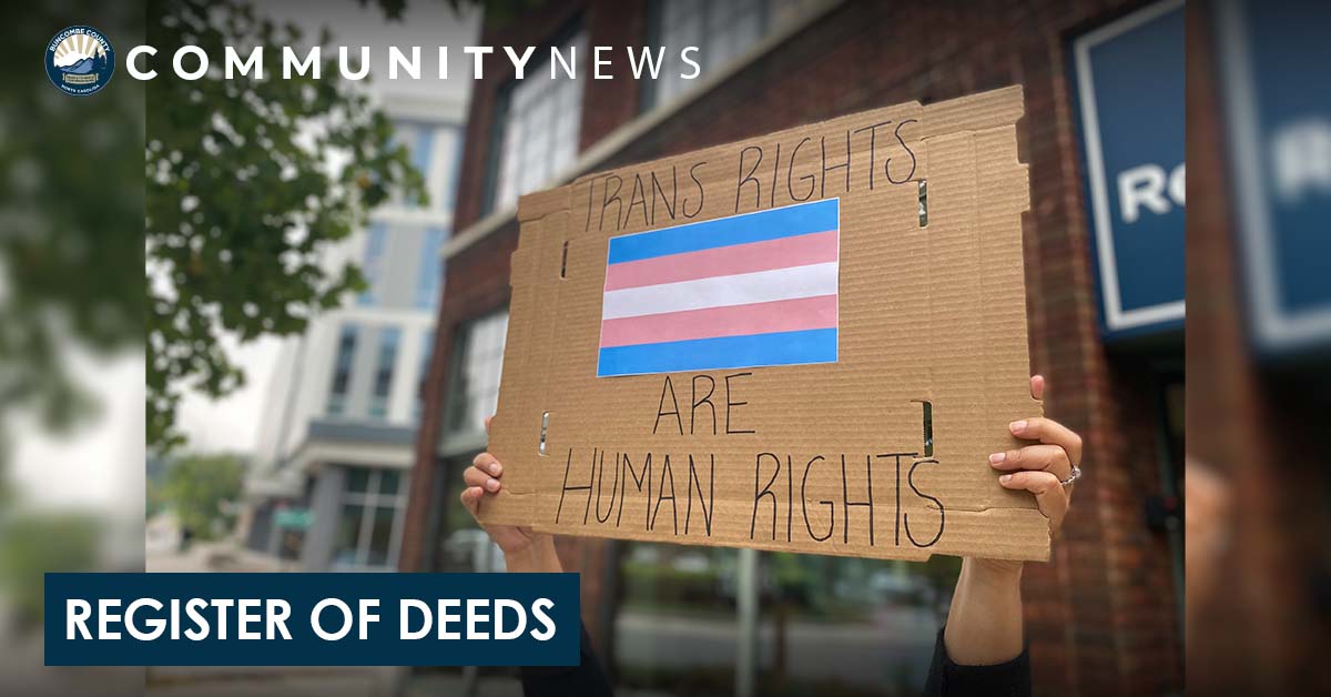 Buncombe County Announces Streamlined Process to Update Birth Certificates for Transgender Individuals