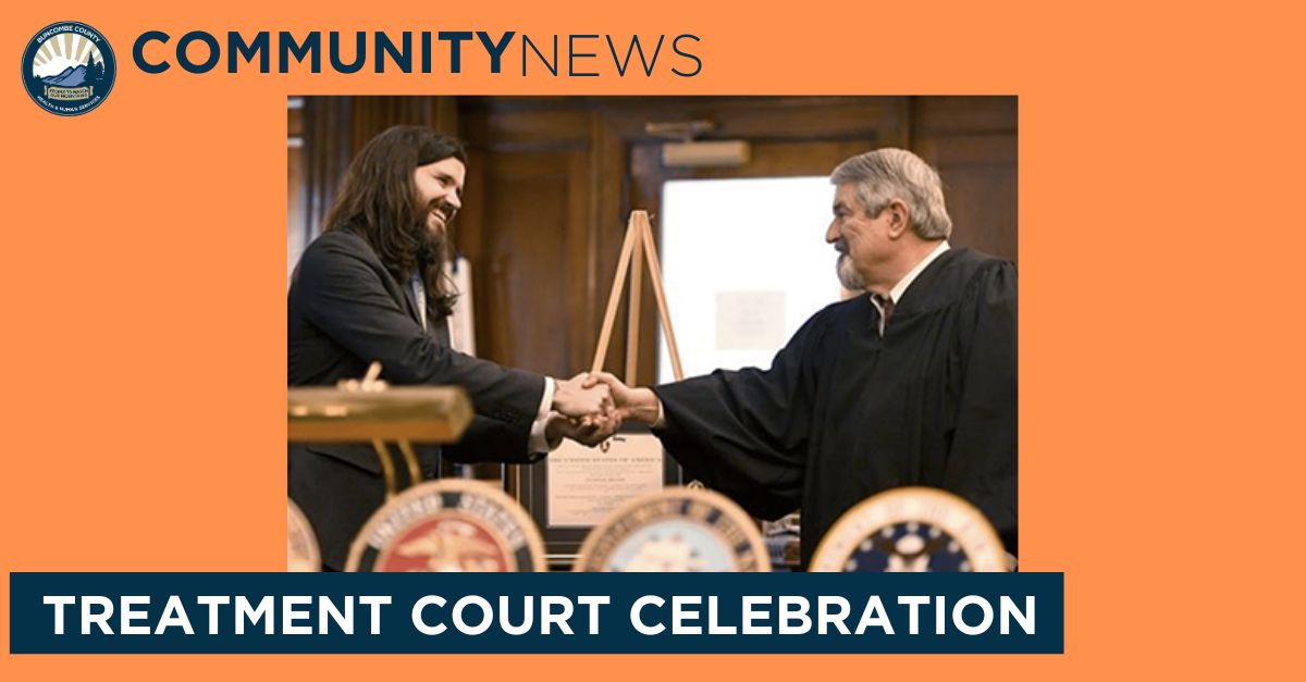 Buncombe County Celebrates Treatment Court Successes on May 30 