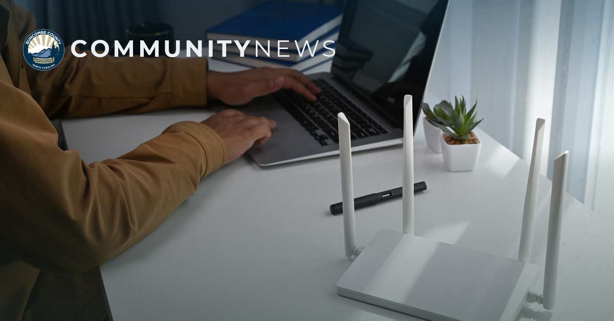 High-Speed Internet to Come for More Households in Buncombe County