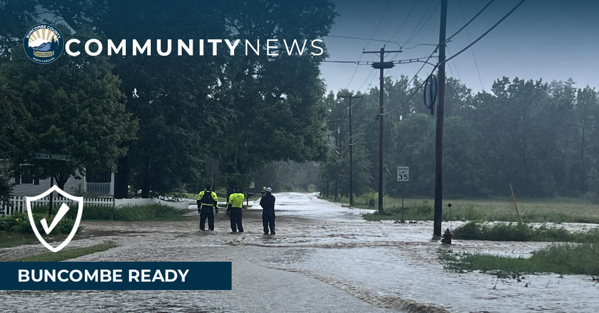 Be Buncombe Ready: Take Steps Today to be Prepared for Natural and Manmade Disasters