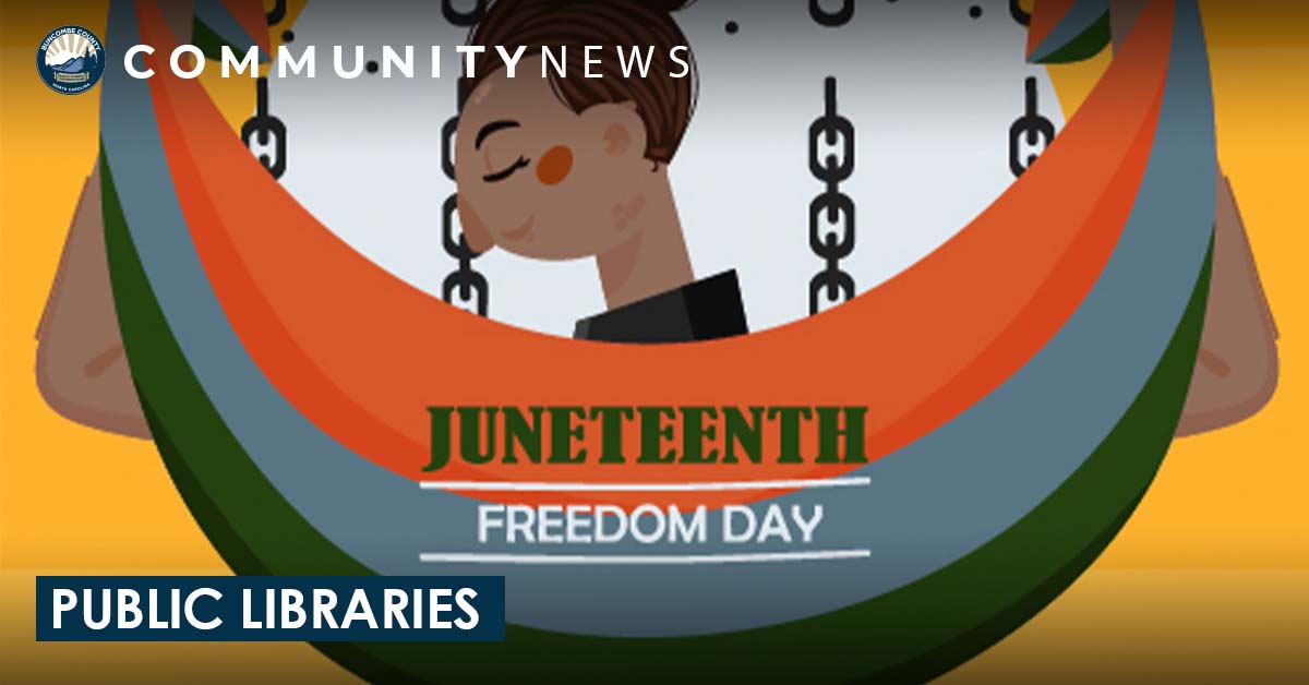 Juneteenth Celebrations at the Library