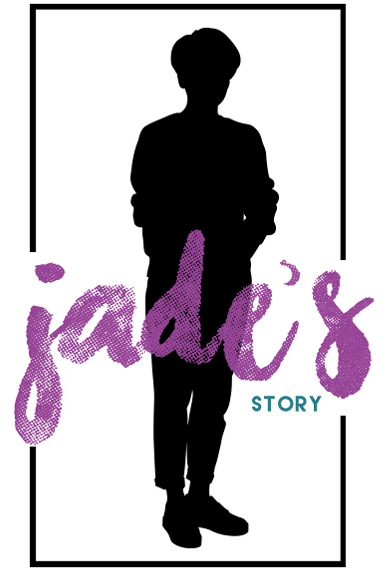 Jade's Story