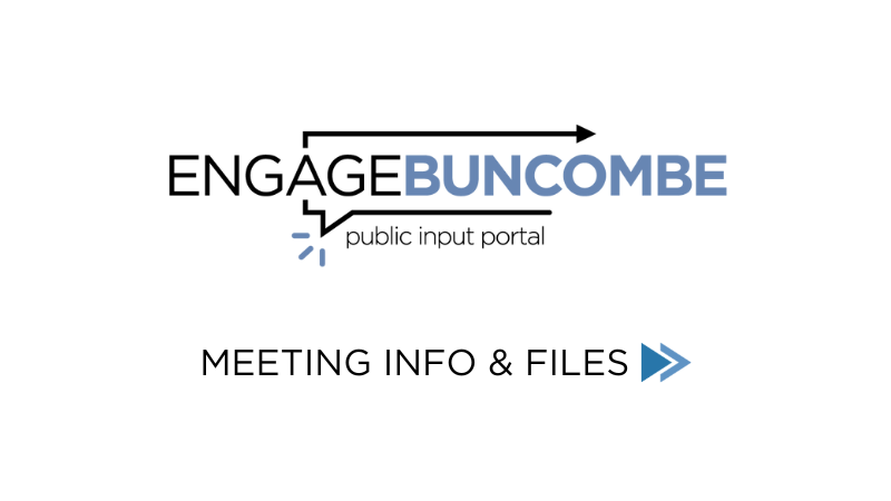 Engage Buncombe - Public Input Portal - Get engaged with meetings, agendas, livestreams, recordings, and add your voice to the discussion!